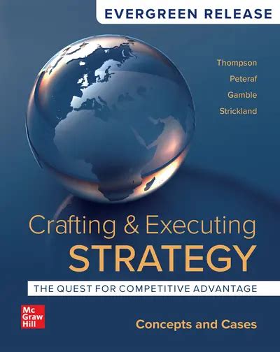 crafting & executing strategy: concepts and cases|How to craft .